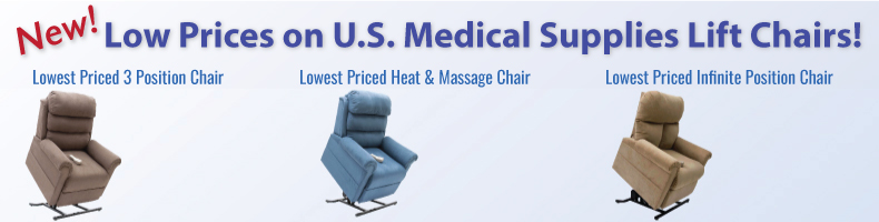 USMS Lift Chairs - Lowest priced 2 postion, Lowest priced 3 Position, and Infinite Position Lift Chairs